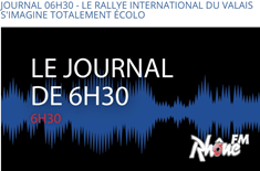 Rhone FM - LE RALLYE INTERNATIONAL DU VALAIS S'IMAGINE TOTALEMENT ÉCOLO